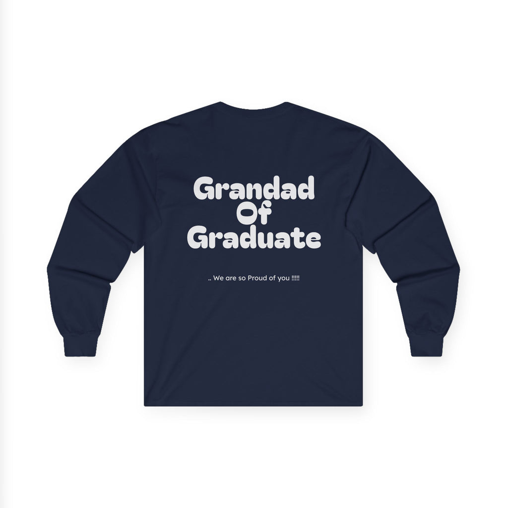Grandad of graduate- Long sleeve