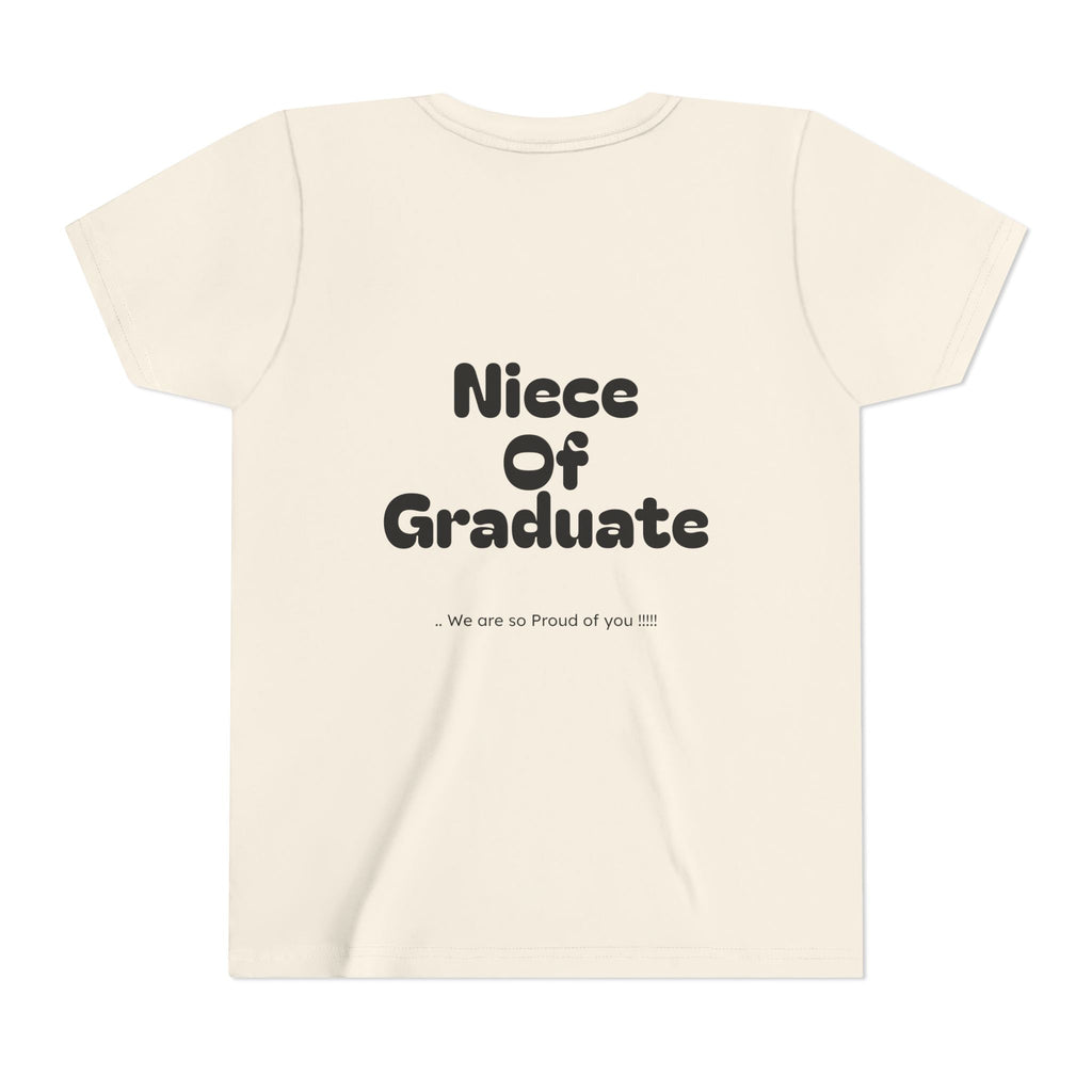 Youth Size- Niece of Graduate