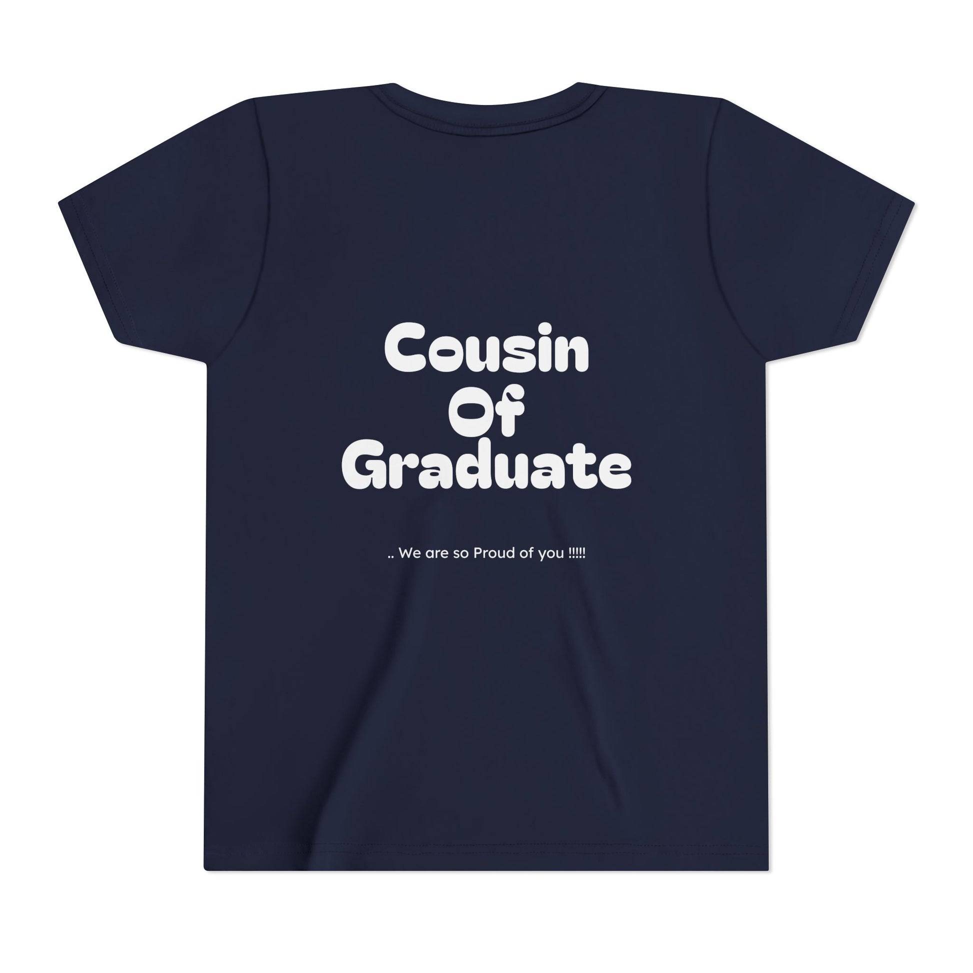 Youth Size - Cousin of Graduate