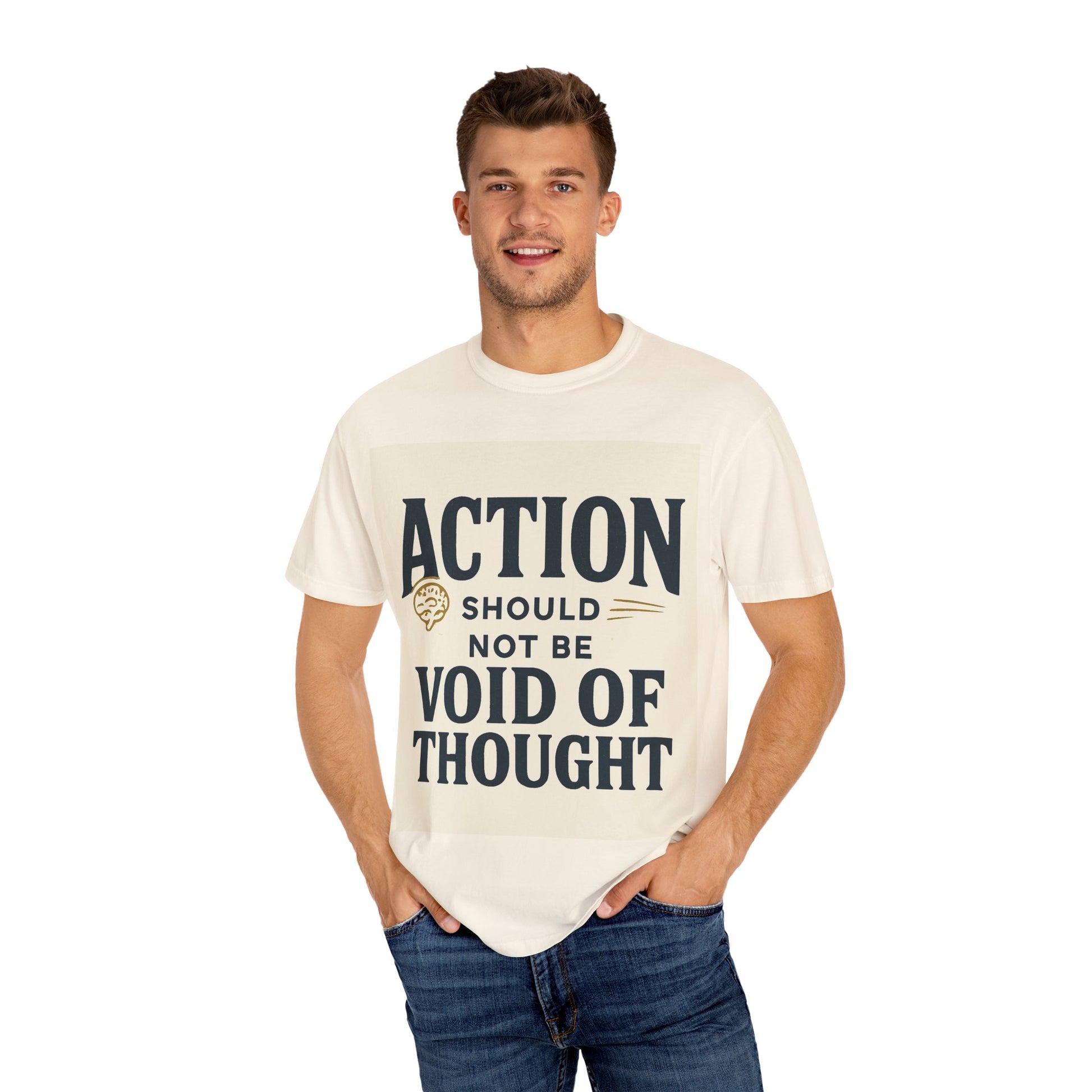 Action Motivational Unisex T-shirt - Gift for Students, Mindfulness Tee, Casual Wear, Inspirational Quote Shirt, Everyday Style