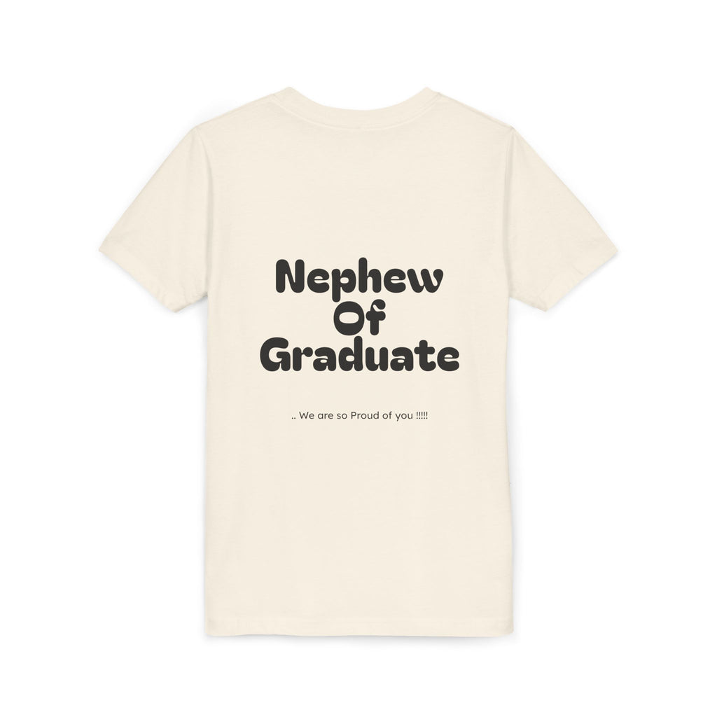 Youth Size- Nephew of Graduate