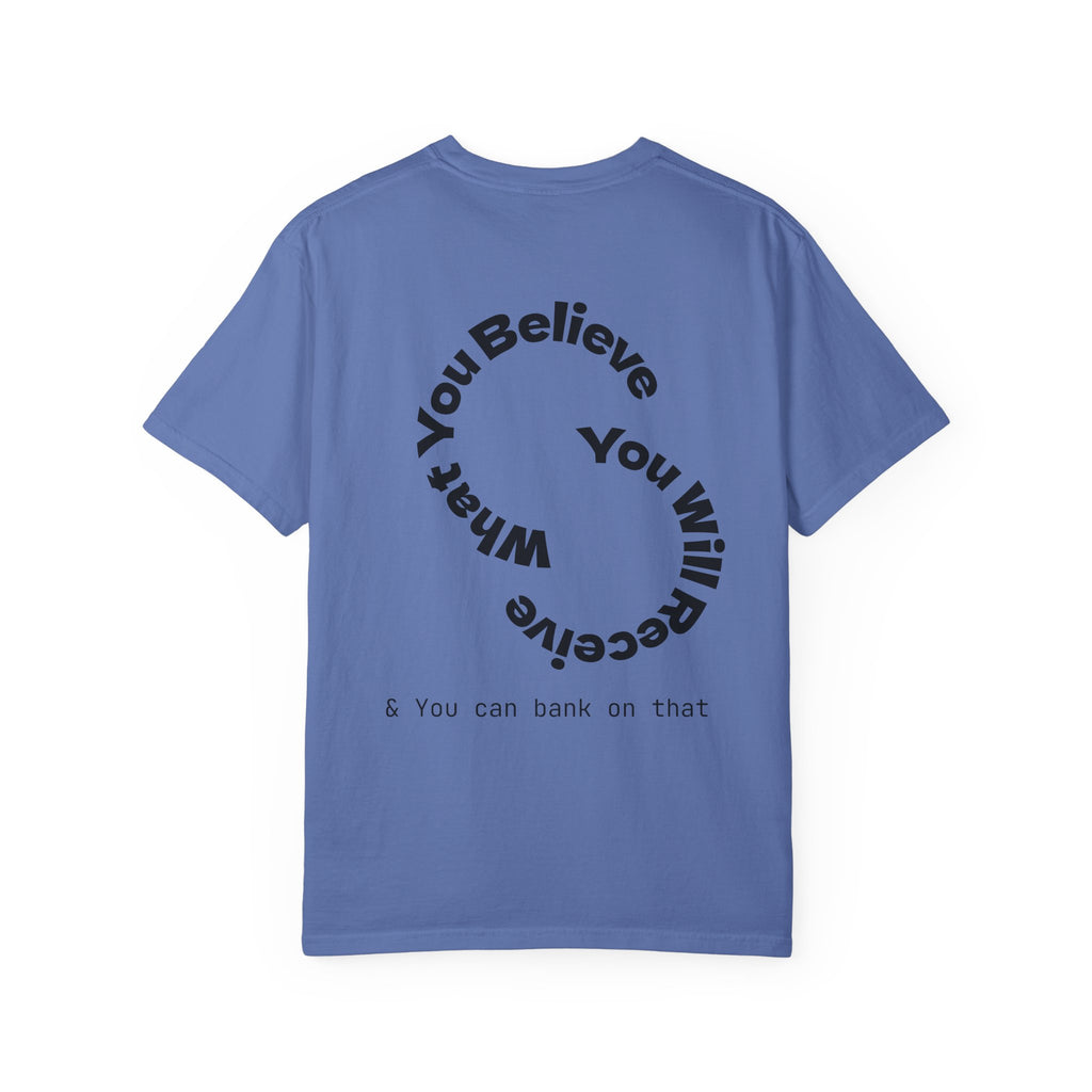 Mindset Is Everything Unisex Garment-Dyed T-Shirt, Motivational Tee, Positive Affirmation Shirt, Gift for Him/Her, Inspirational Clothing