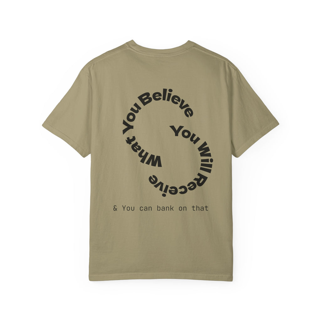 Mindset Is Everything Unisex Garment-Dyed T-Shirt, Motivational Tee, Positive Affirmation Shirt, Gift for Him/Her, Inspirational Clothing