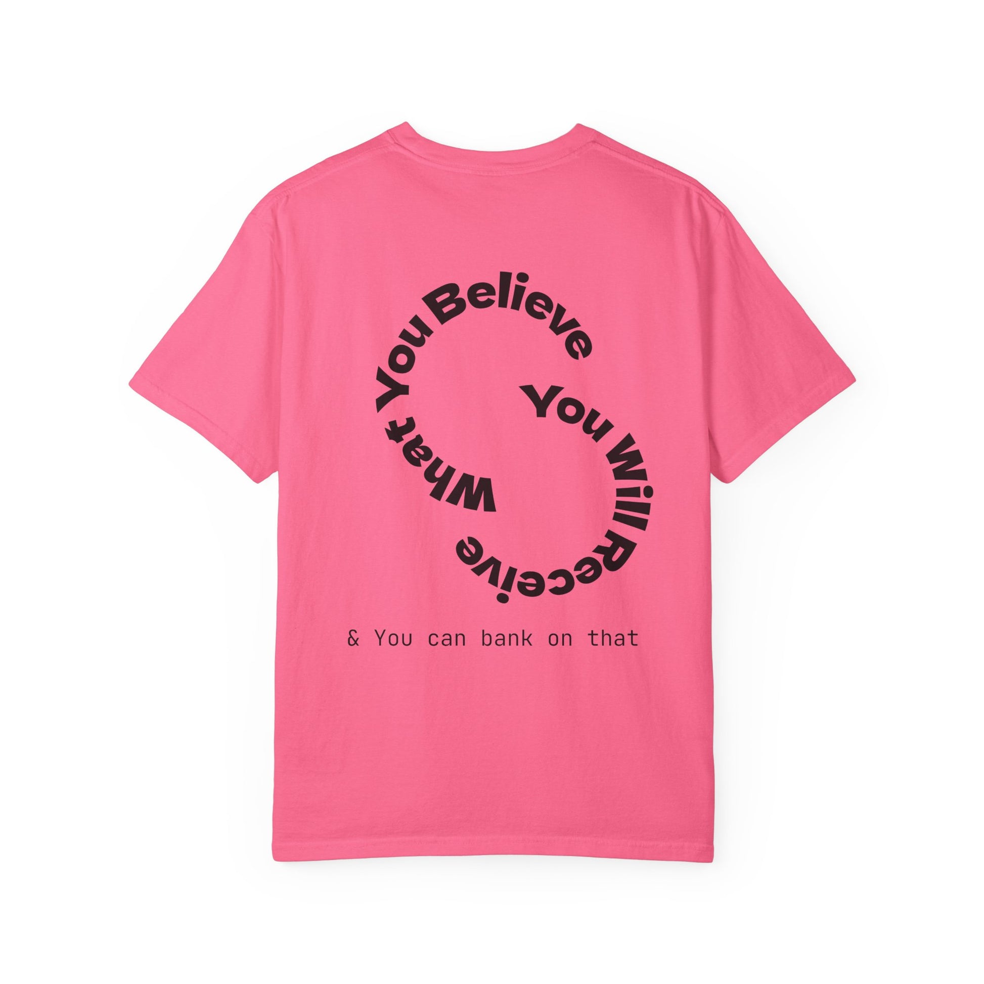 Mindset Is Everything Unisex Garment-Dyed T-Shirt, Motivational Tee, Positive Affirmation Shirt, Gift for Him/Her, Inspirational Clothing