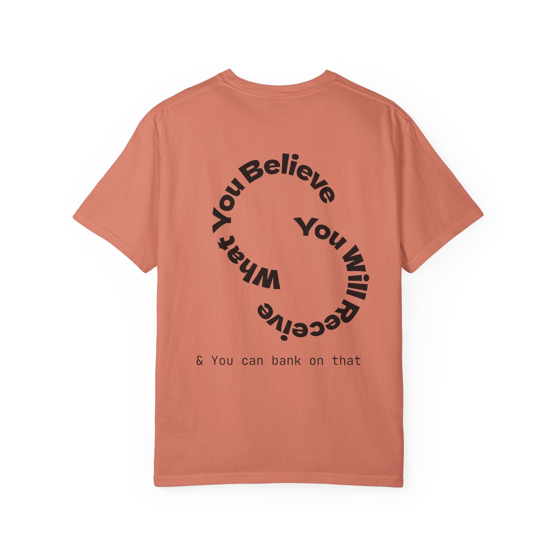 Mindset Is Everything Unisex Garment-Dyed T-Shirt, Motivational Tee, Positive Affirmation Shirt, Gift for Him/Her, Inspirational Clothing
