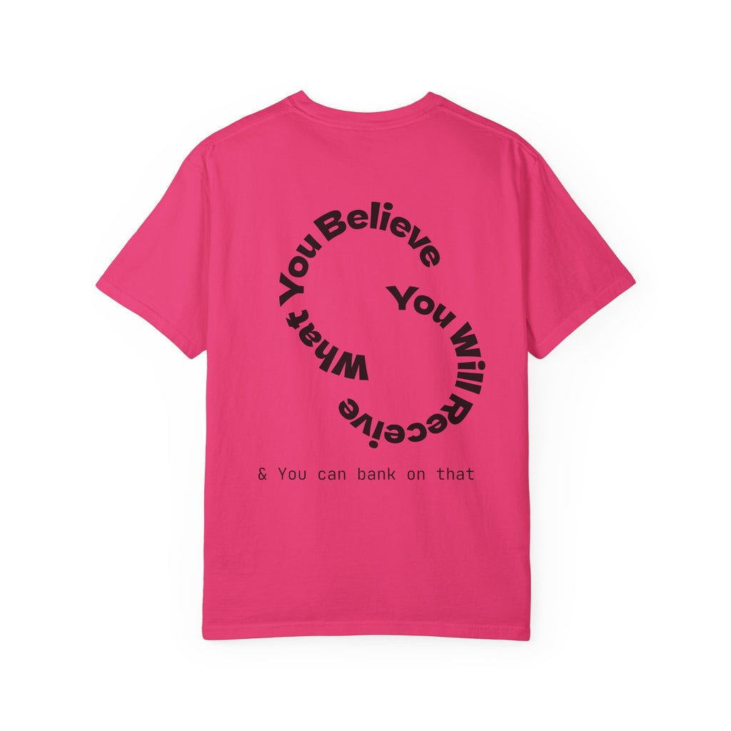 Mindset Is Everything Unisex Garment-Dyed T-Shirt, Motivational Tee, Positive Affirmation Shirt, Gift for Him/Her, Inspirational Clothing