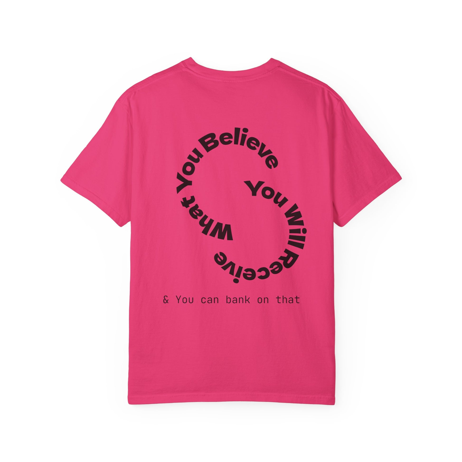 Mindset Is Everything Unisex Garment-Dyed T-Shirt, Motivational Tee, Positive Affirmation Shirt, Gift for Him/Her, Inspirational Clothing