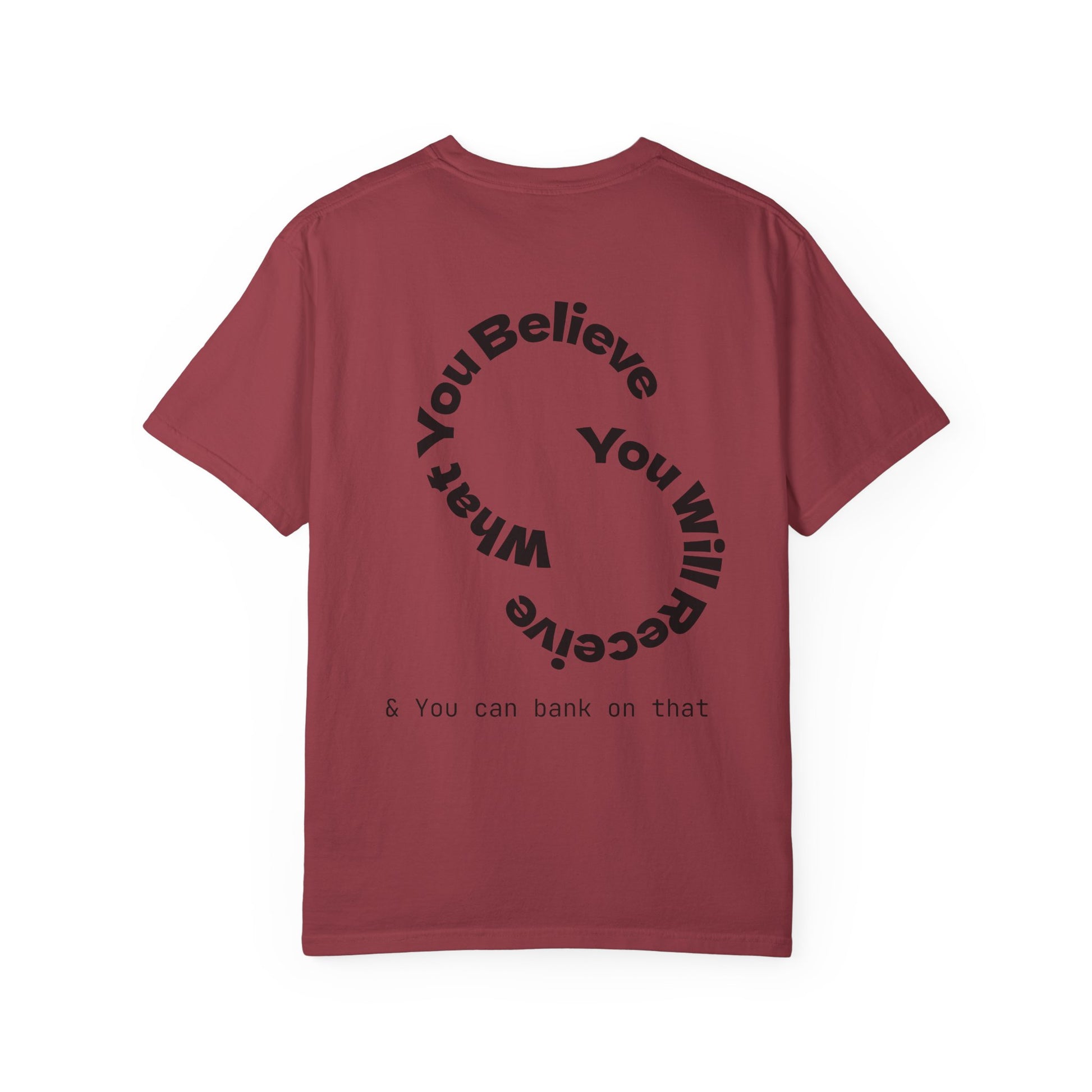 Mindset Is Everything Unisex Garment-Dyed T-Shirt, Motivational Tee, Positive Affirmation Shirt, Gift for Him/Her, Inspirational Clothing