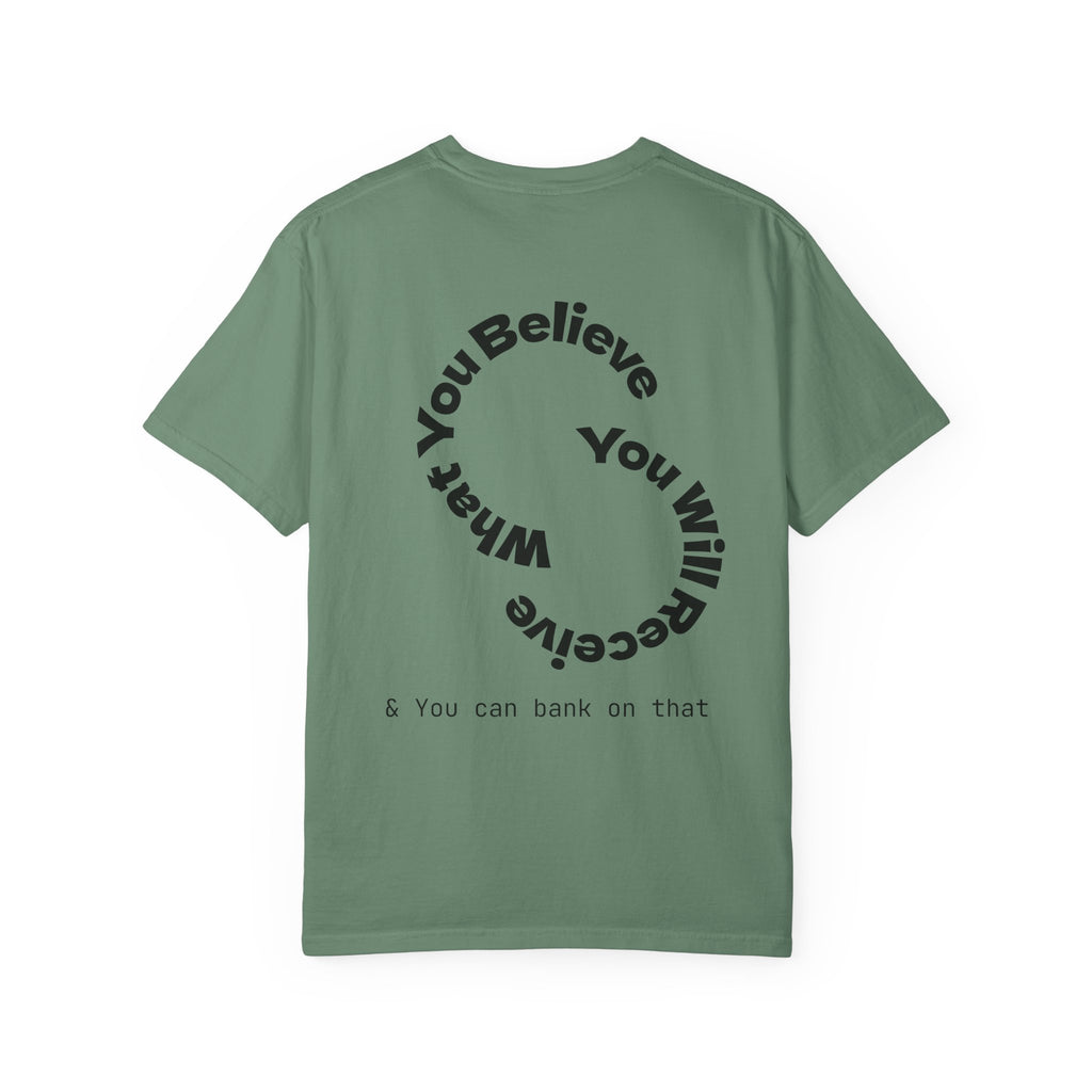 Mindset Is Everything Unisex Garment-Dyed T-Shirt, Motivational Tee, Positive Affirmation Shirt, Gift for Him/Her, Inspirational Clothing