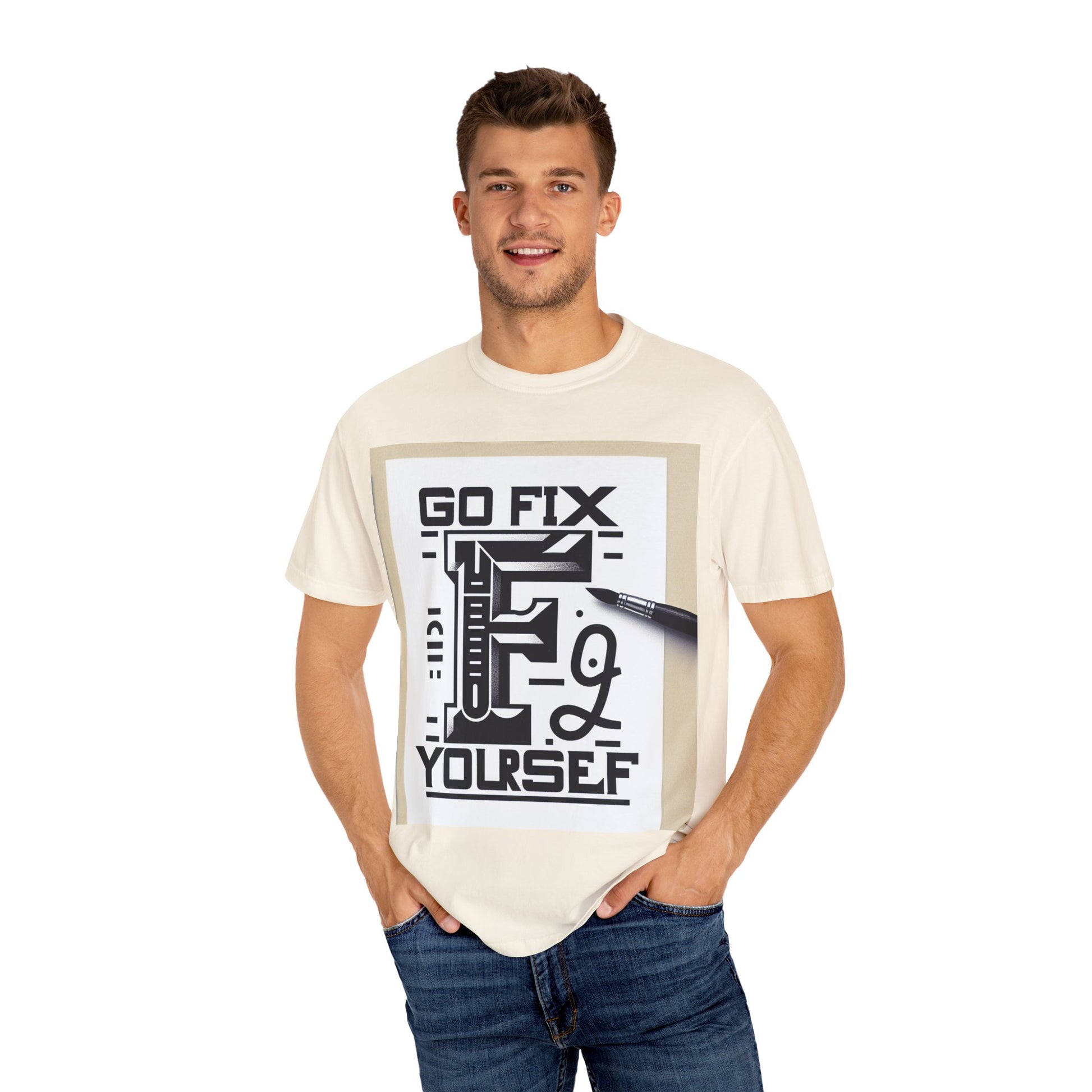 Go Fix Yourself T-Shirt | Unisex Graphic Tee, Casual Wear, Gift for Friends, Self-Care Apparel, Unique Statement Shirt