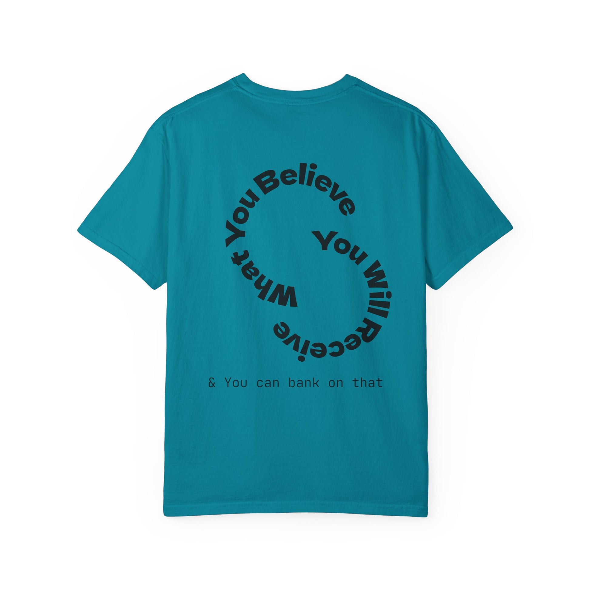 Mindset Is Everything Unisex Garment-Dyed T-Shirt, Motivational Tee, Positive Affirmation Shirt, Gift for Him/Her, Inspirational Clothing