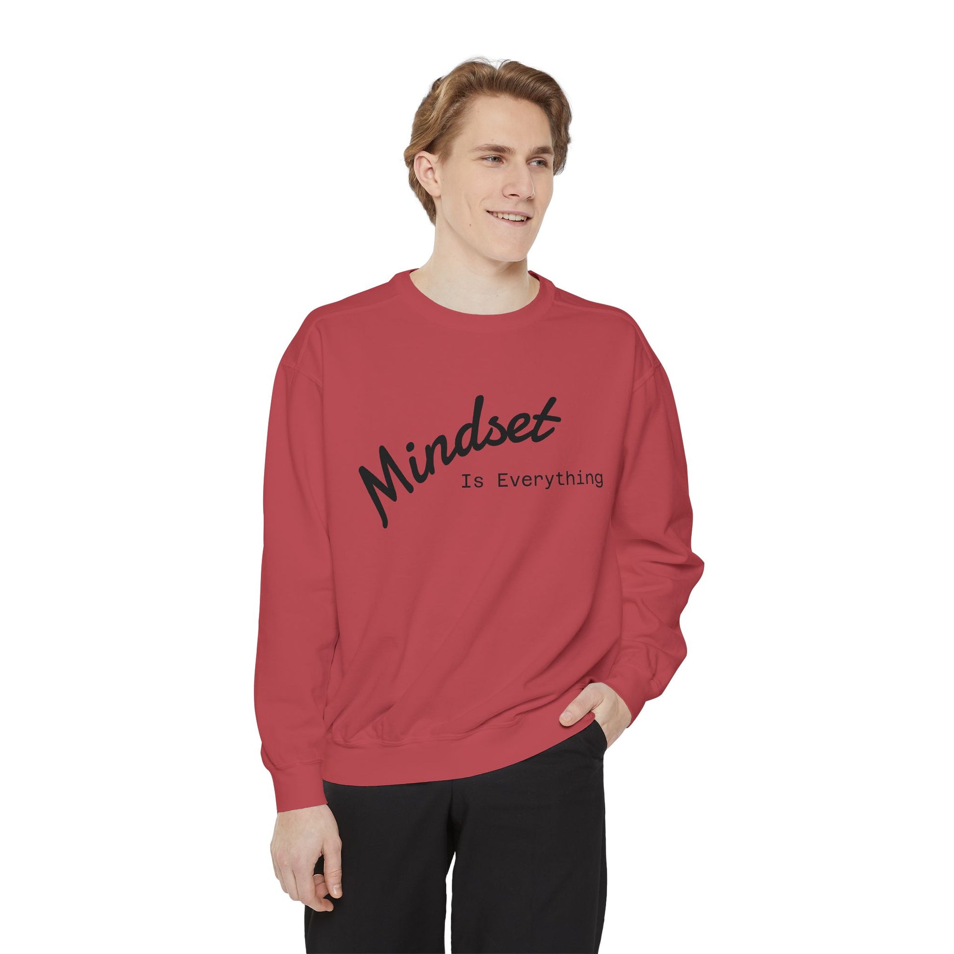 Mindset Is Everything Sweatshirt, Cozy Gift for Motivational People, Unisex Clothing for All Occasions, Inspirational Apparel, Relaxed Fit