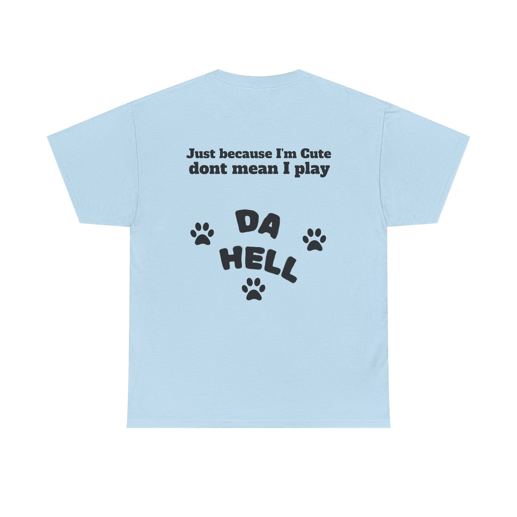 Da hell doggie edition tee