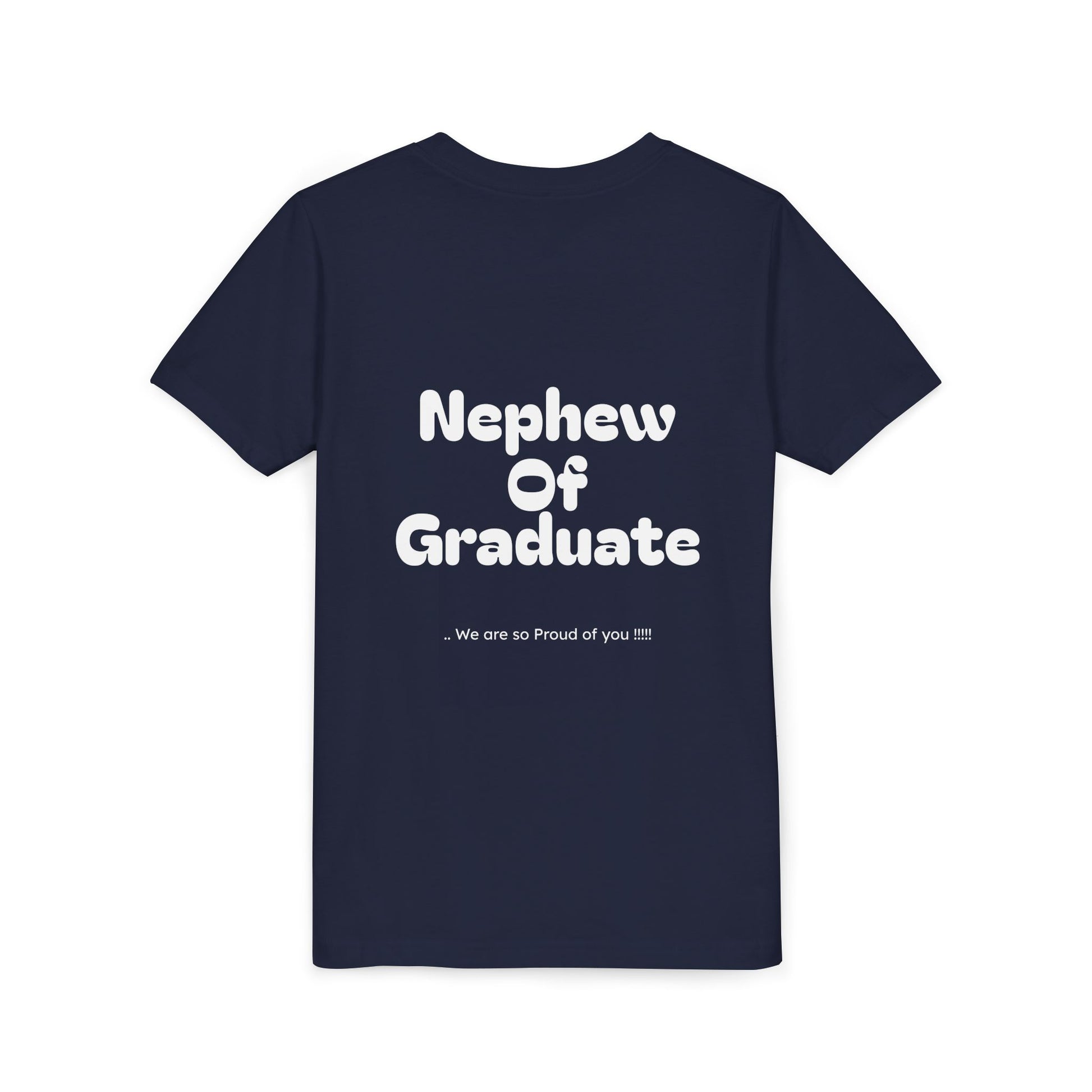 Youth Size- Nephew of Graduate