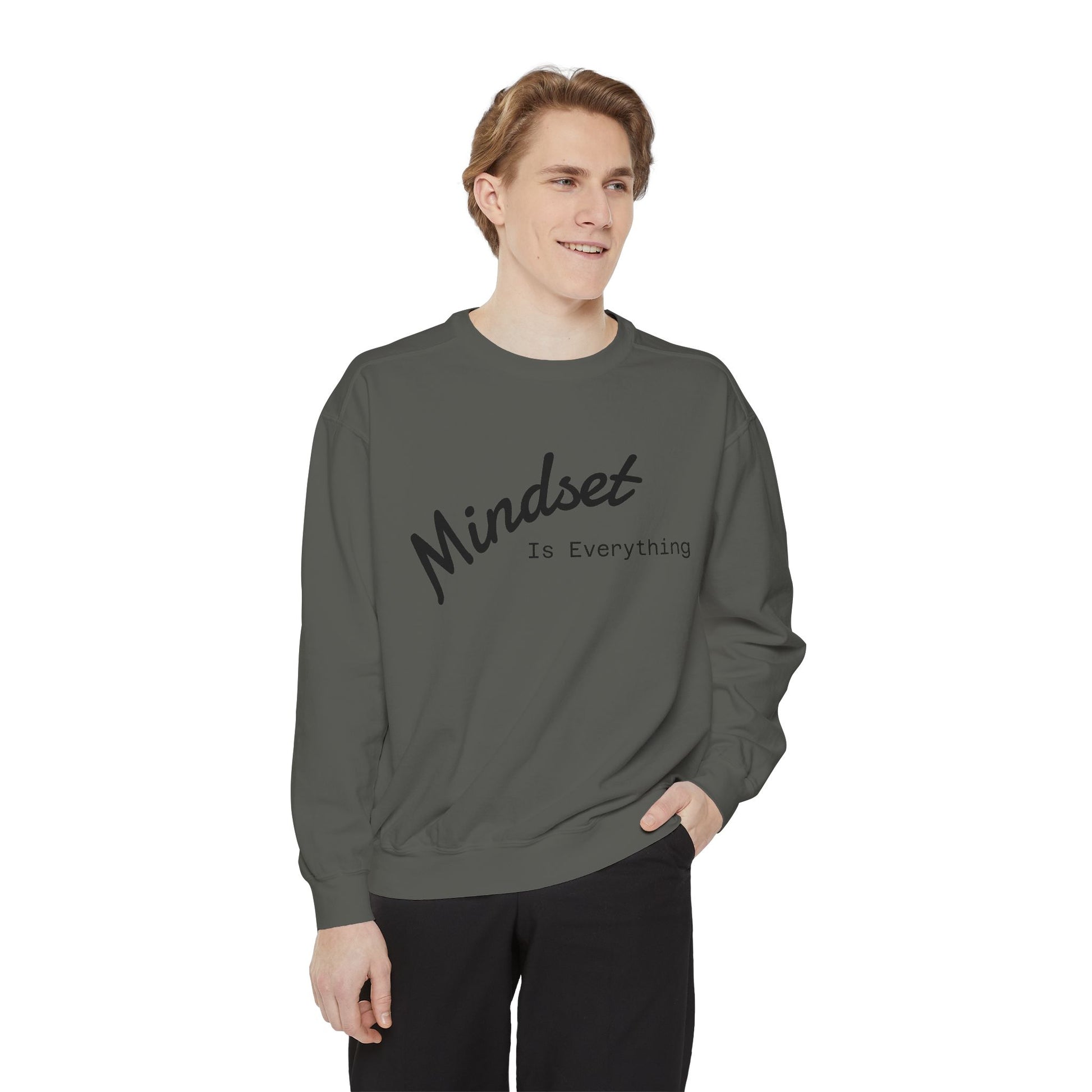 Mindset Is Everything Sweatshirt, Cozy Gift for Motivational People, Unisex Clothing for All Occasions, Inspirational Apparel, Relaxed Fit
