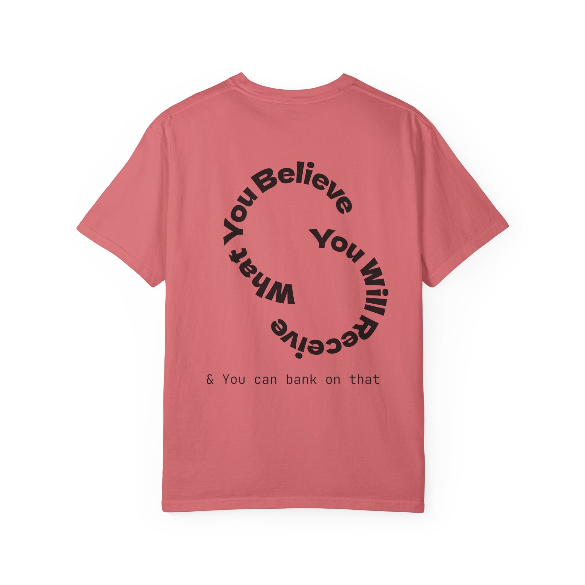 Mindset Is Everything Unisex Garment-Dyed T-Shirt, Motivational Tee, Positive Affirmation Shirt, Gift for Him/Her, Inspirational Clothing