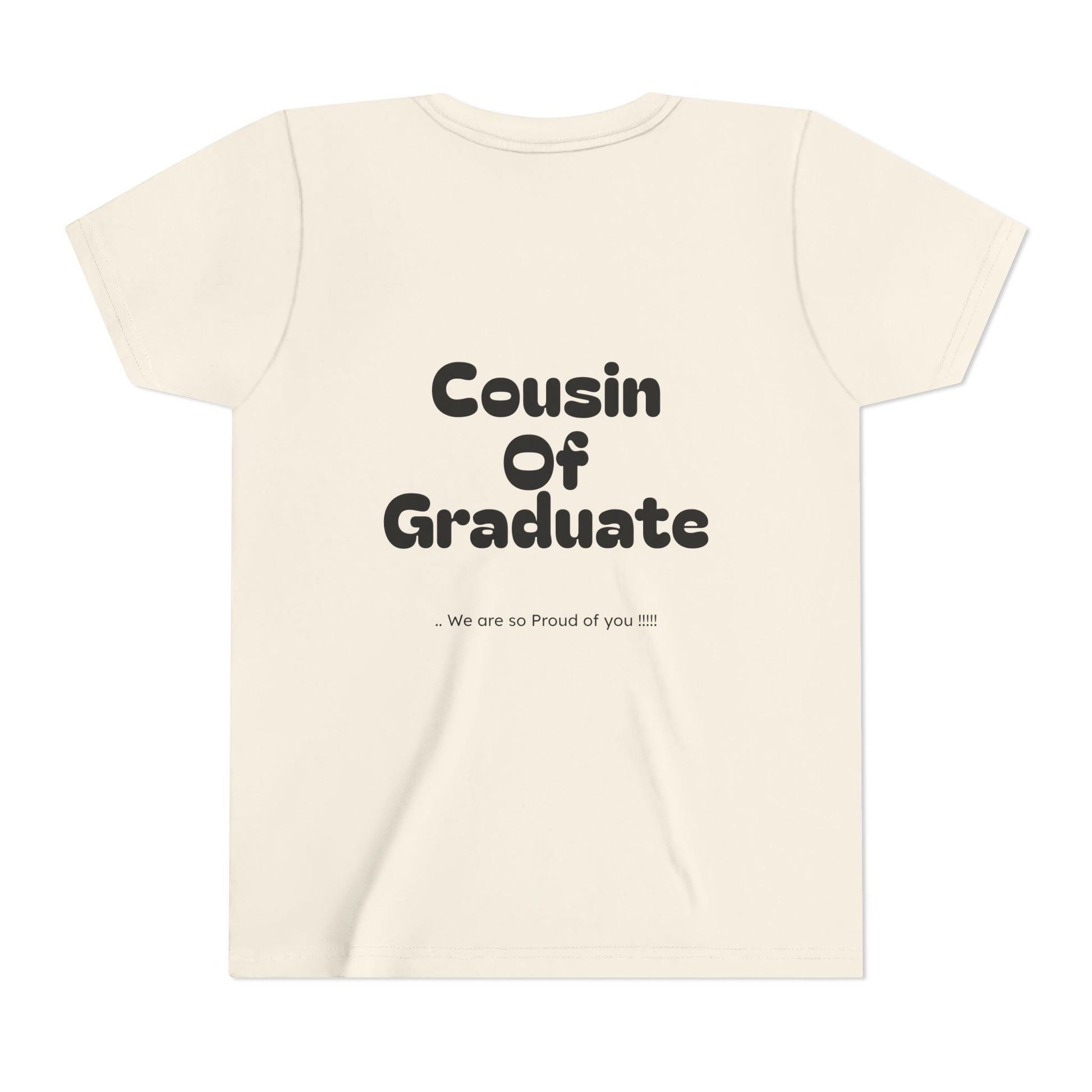 Youth Size - Cousin of Graduate