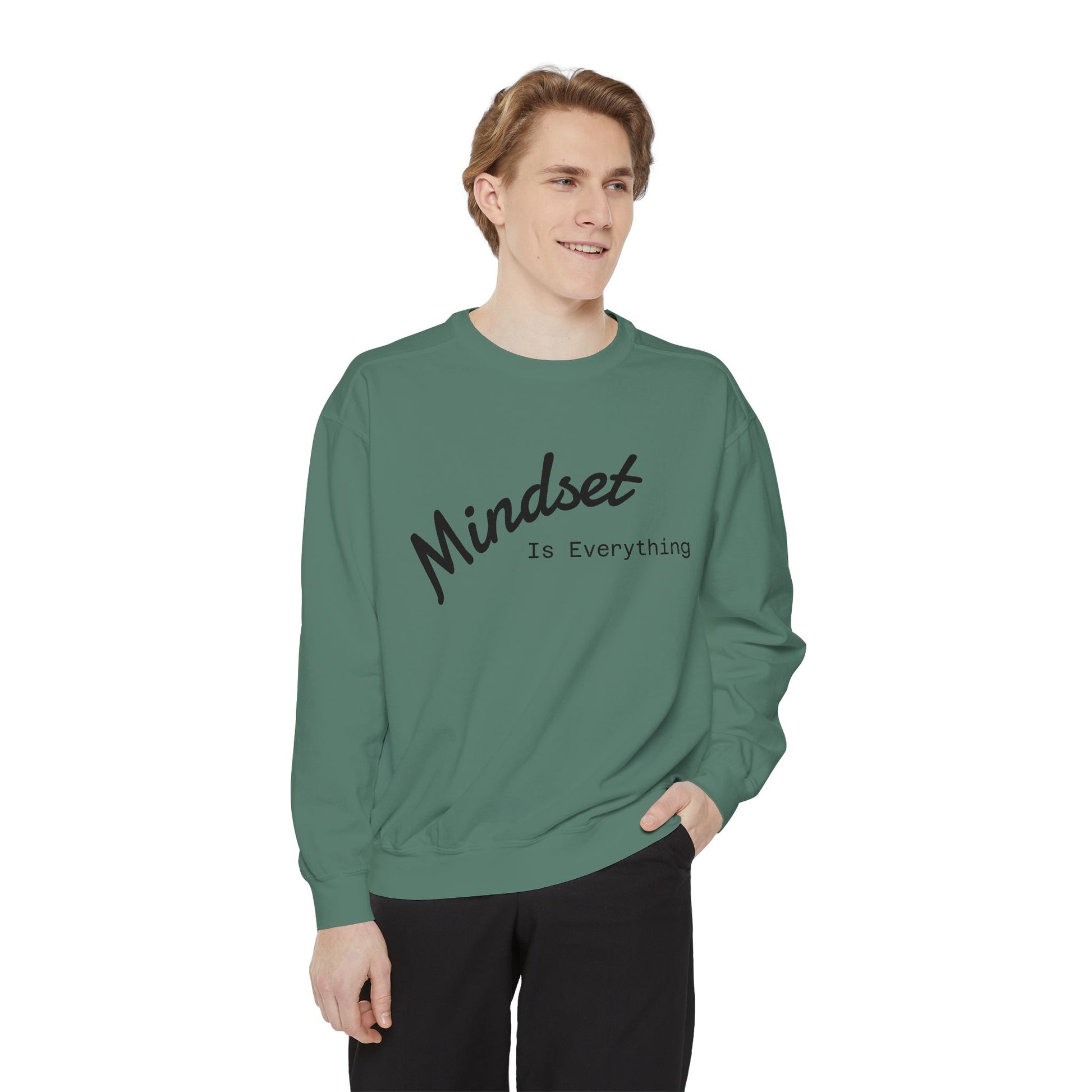 Mindset Is Everything Sweatshirt, Cozy Gift for Motivational People, Unisex Clothing for All Occasions, Inspirational Apparel, Relaxed Fit
