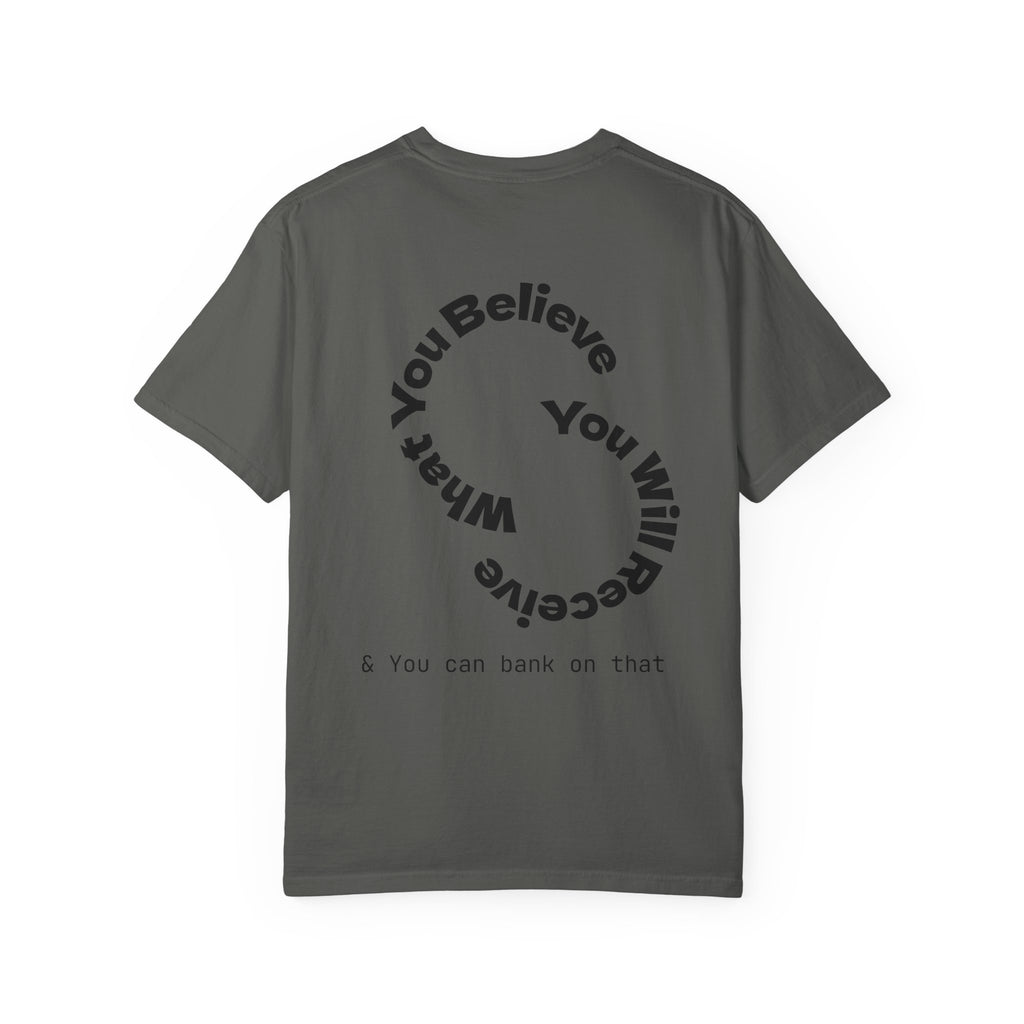 Mindset Is Everything Unisex Garment-Dyed T-Shirt, Motivational Tee, Positive Affirmation Shirt, Gift for Him/Her, Inspirational Clothing