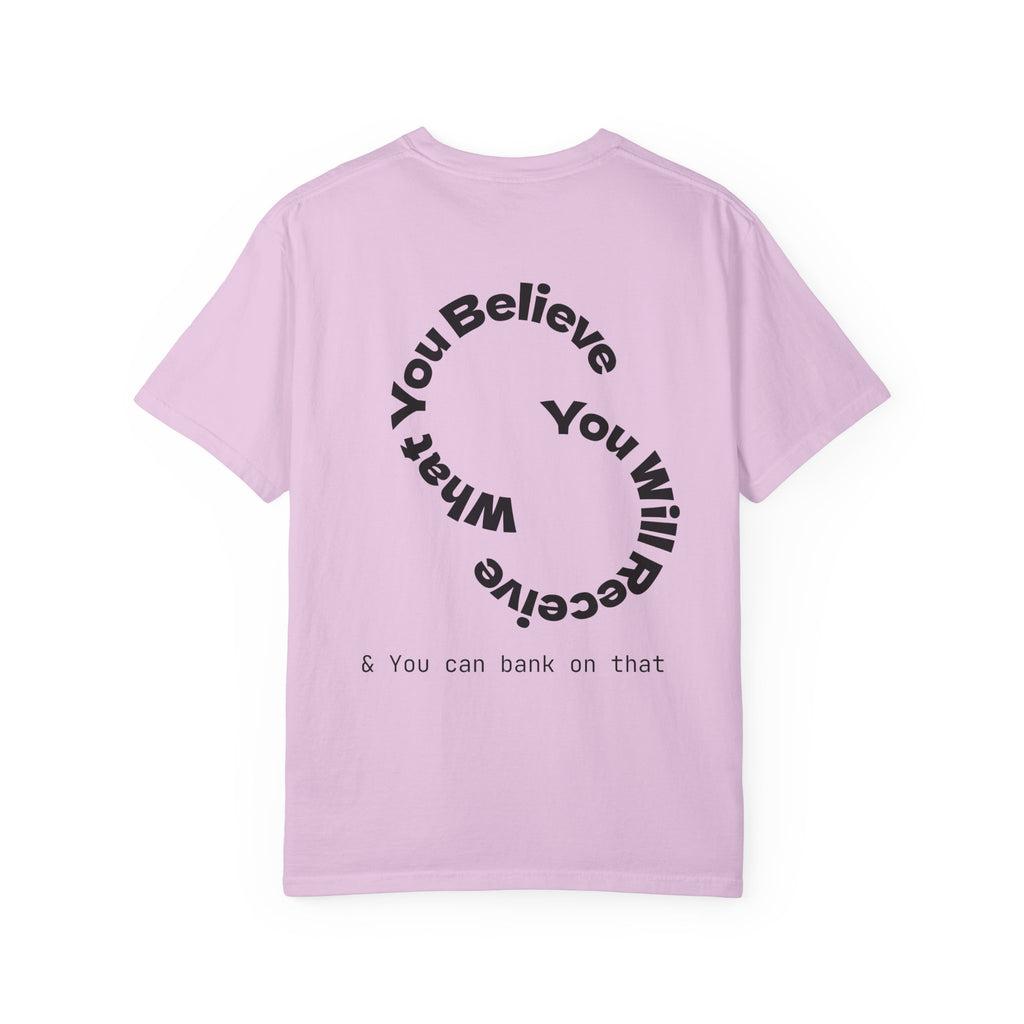 Mindset Is Everything Unisex Garment-Dyed T-Shirt, Motivational Tee, Positive Affirmation Shirt, Gift for Him/Her, Inspirational Clothing