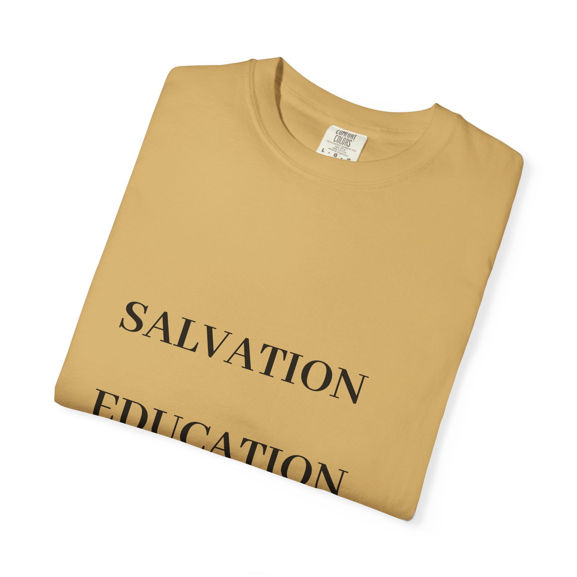 Unisex Motivational T-Shirt | Salvation Education Preservation