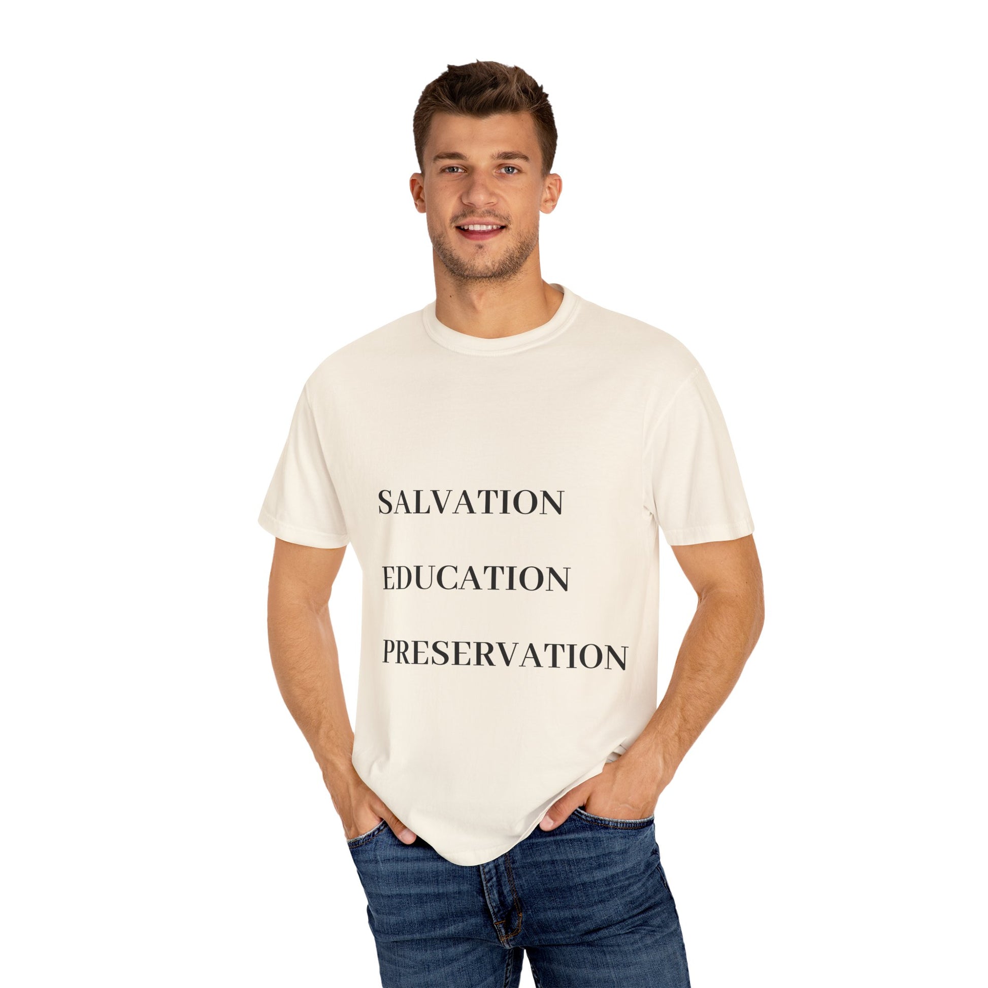 Unisex Motivational T-Shirt | Salvation Education Preservation