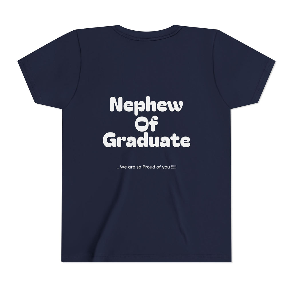 Youth Size- Nephew of Graduate