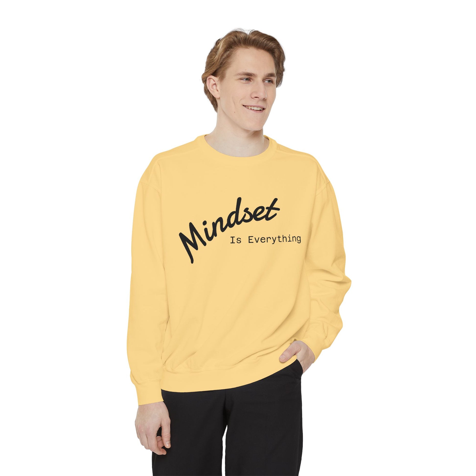 Mindset Is Everything Sweatshirt, Cozy Gift for Motivational People, Unisex Clothing for All Occasions, Inspirational Apparel, Relaxed Fit