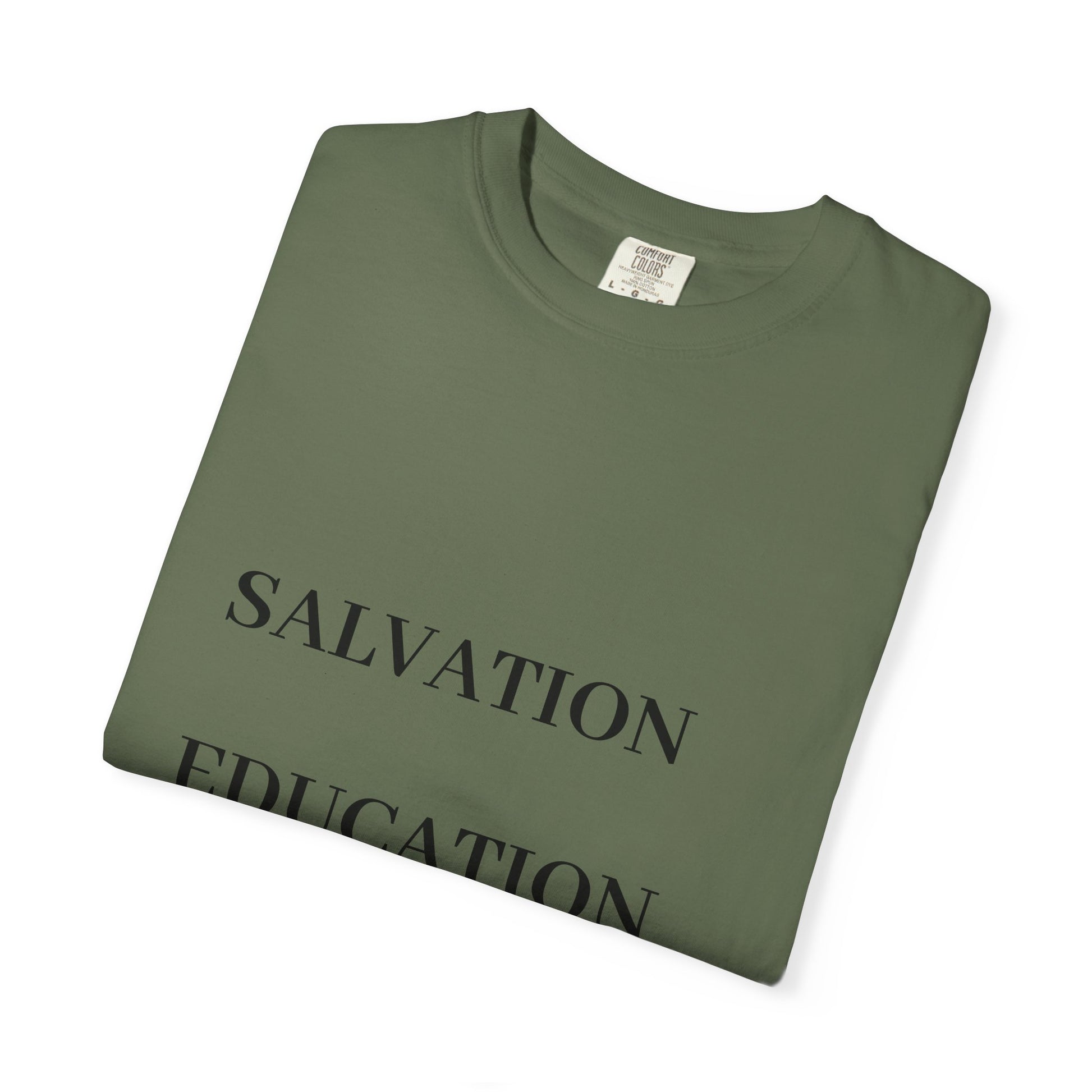 Unisex Motivational T-Shirt | Salvation Education Preservation