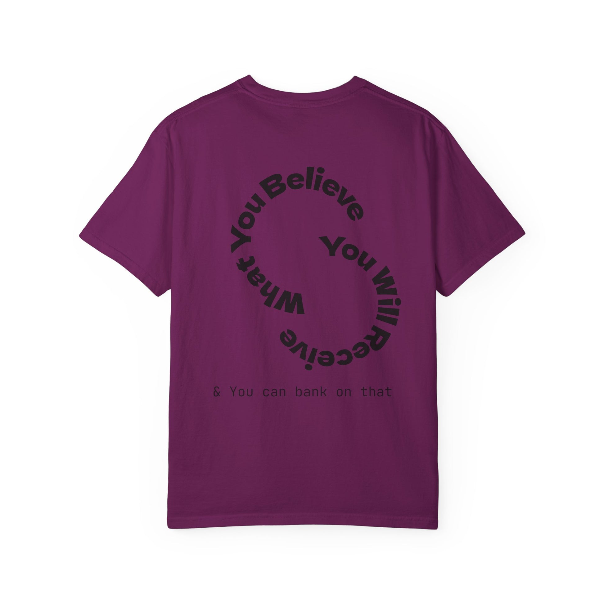 Mindset Is Everything Unisex Garment-Dyed T-Shirt, Motivational Tee, Positive Affirmation Shirt, Gift for Him/Her, Inspirational Clothing