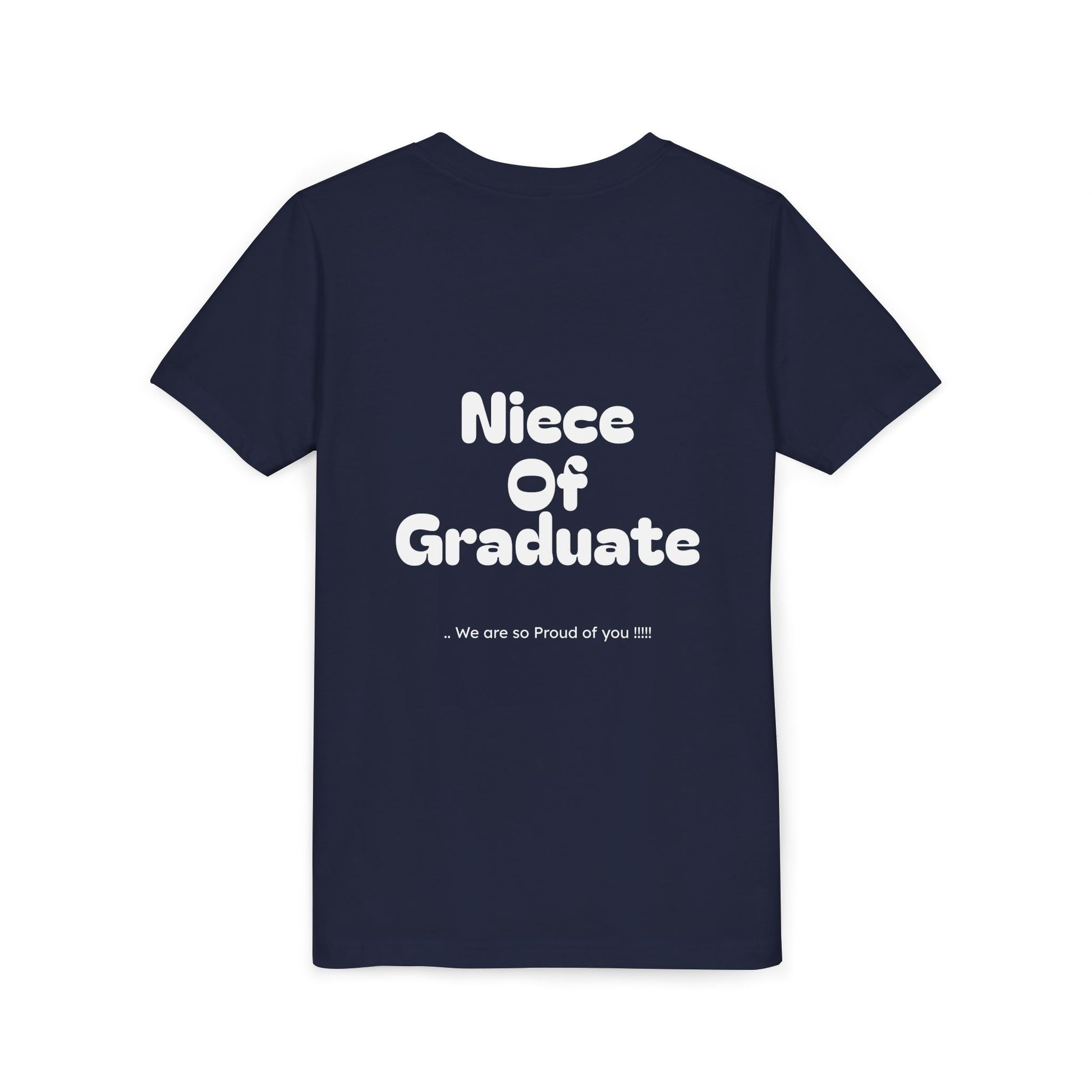 Youth Size- Niece of Graduate